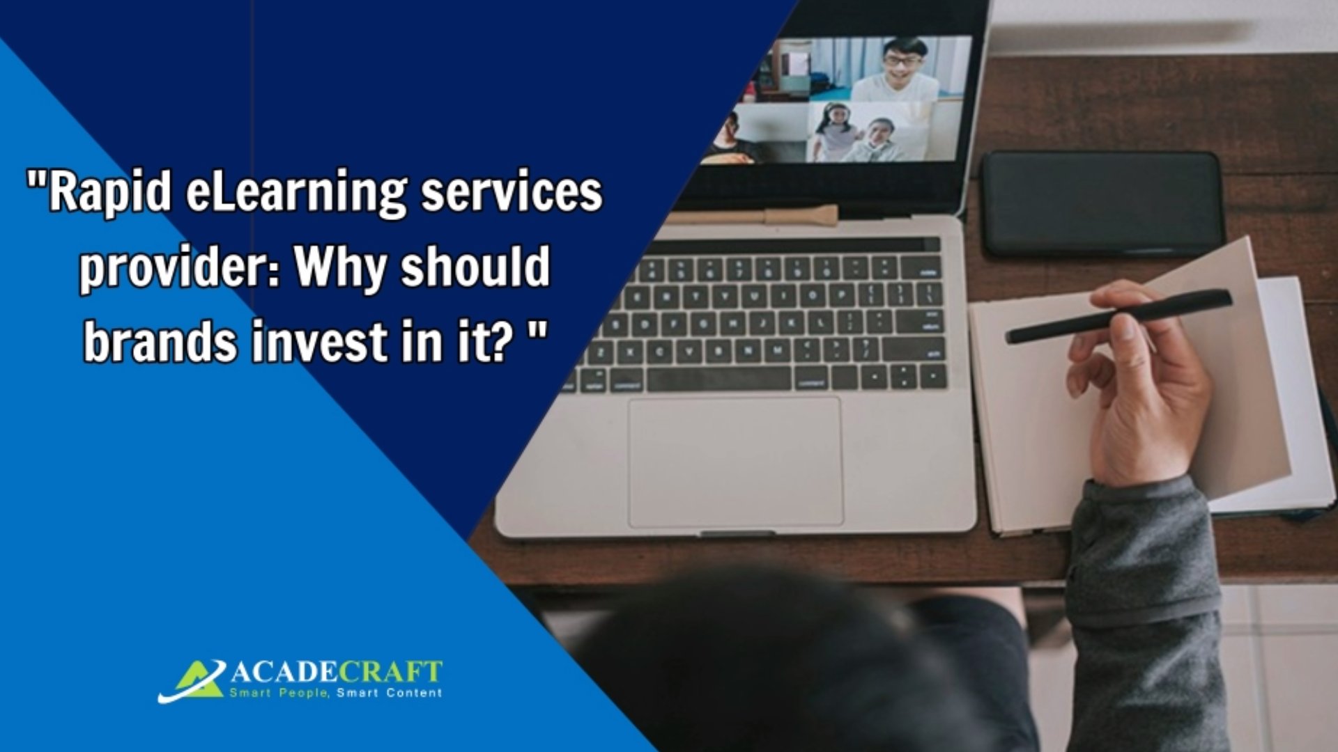 Rapid eLearning Services Provider: Why Should Brands invest in it?