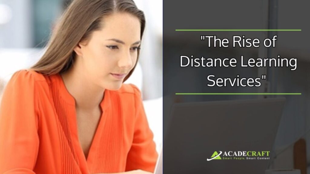 The Rise of Distance Learning Services