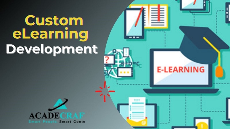 Custom eLearning Development- 4 Effective Trends For 2022