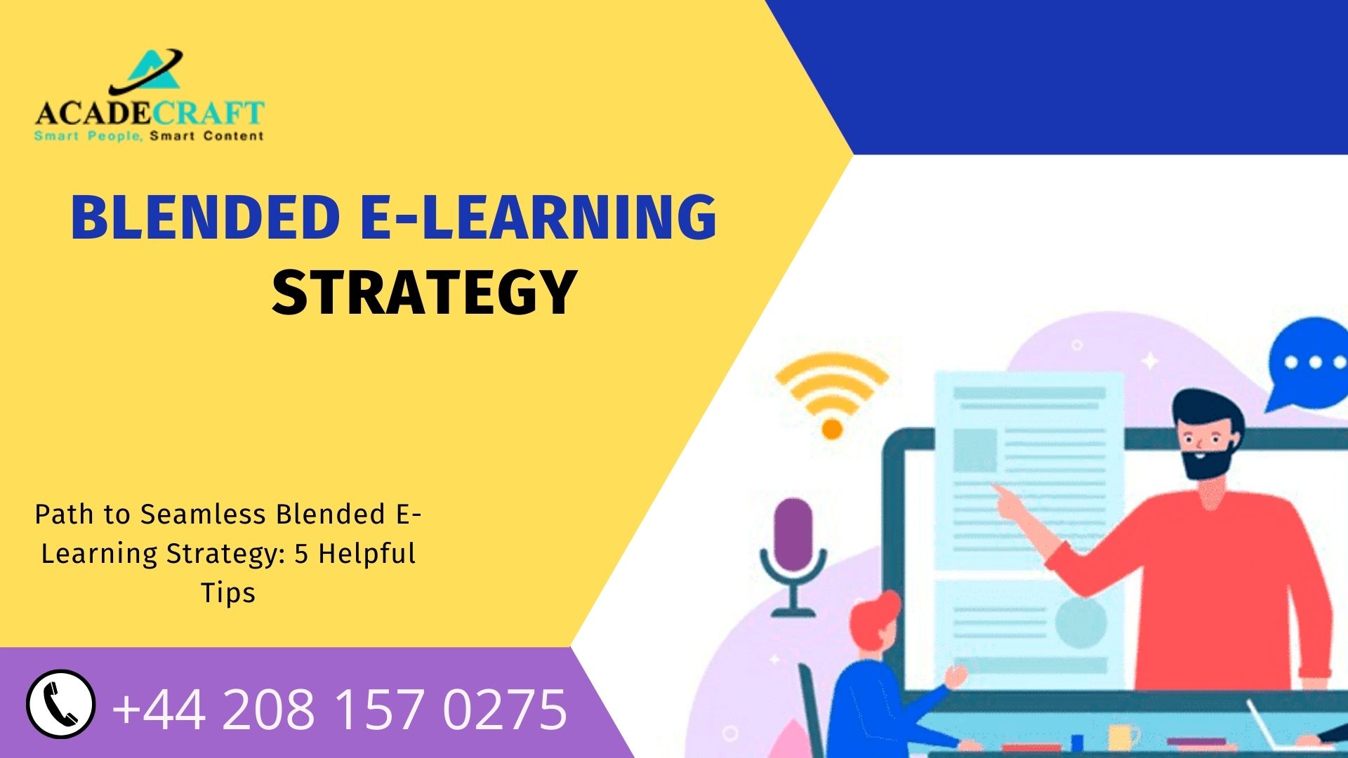 Path to Seamless Blended E-Learning Strategy: 5 Helpful Tips